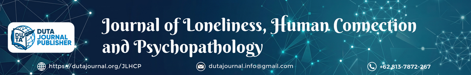 Journal of Loneliness, Human Connection and Psychopathology
