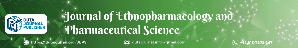 Journal of Ethnopharmacology and Pharmaceutical Sciences